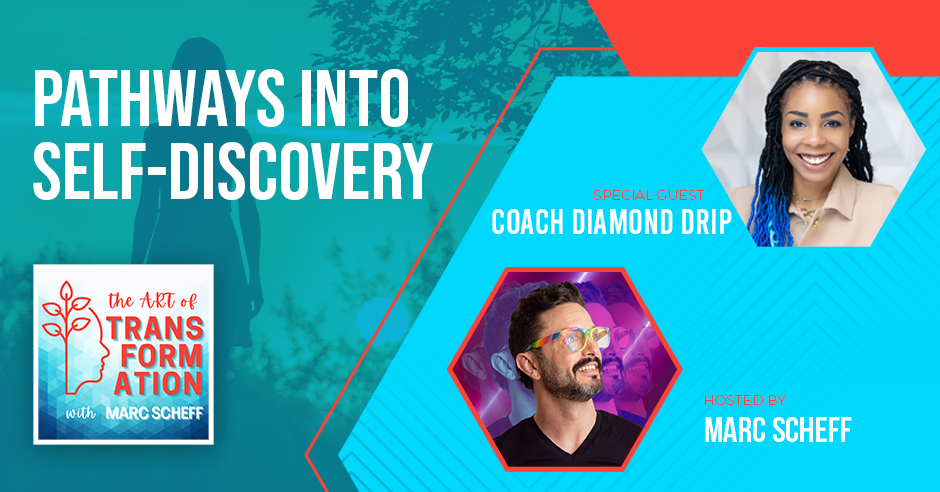 The Art of Transformation | Diamond Drip | Self-Discovery